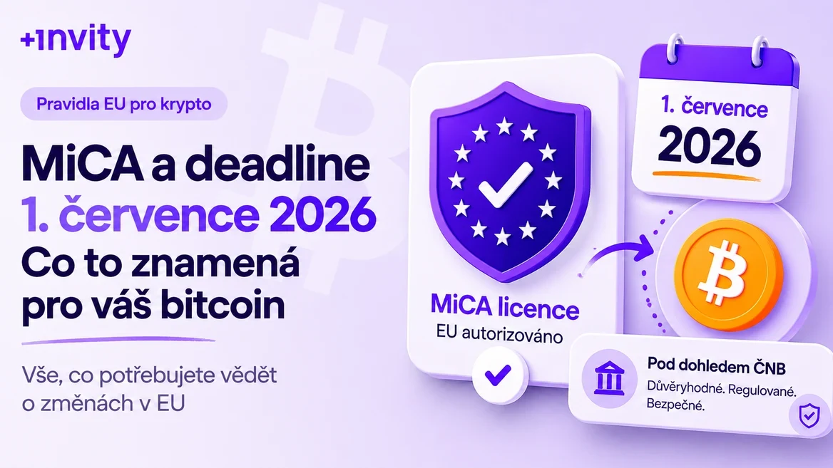 MiCA a termín 1. července 2026: co to znamená pro váš bitcoin